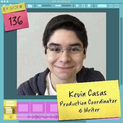 136 Straight Ahead w/ Kevin Casas: Production Management and Werewolves