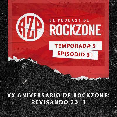XX Aniversario de RockZone: Revisando 2011