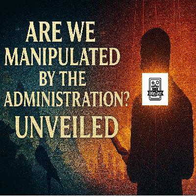 Puling Back the Curtain on Control and Illusion Podcast only