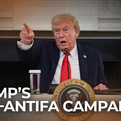 Why is Trump targeting antifa under terrorism laws?