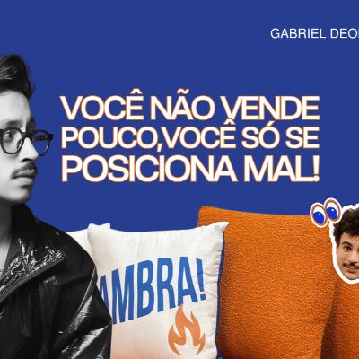 Você não vende pouco, você só se posiciona MAL: O poder do Branding com Vinicius Garcia | CB #111 Você não vende pouco, você só se posiciona MAL: O poder do Branding com Vinicius Garcia | CB #111