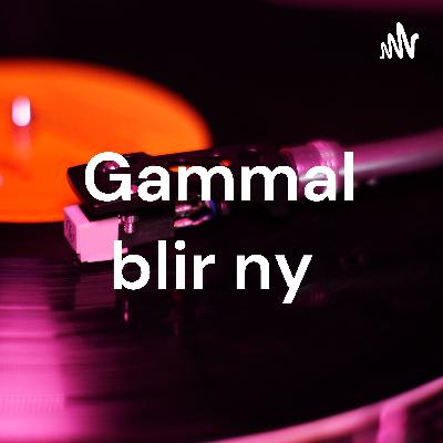 Gammal blir ny S01 E01