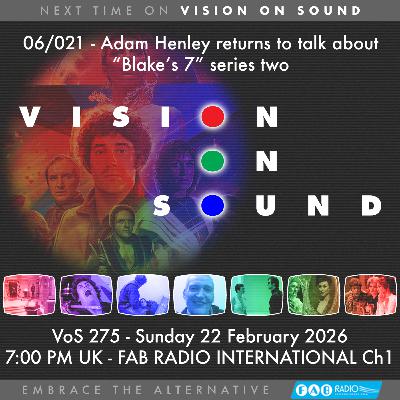 VISION ON SOUND EPISODE 275 - TX FEBRUARY 22 2026