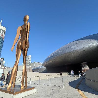 #69 耳で旅するソウル🇰🇷東大門デザインプラザから #69 耳で旅するソウル🇰🇷東大門デザインプラザから