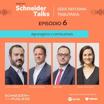 Série Reforma Tributária | Agronegócio e Combustíveis Série Reforma Tributária | Agronegócio e Combustíveis