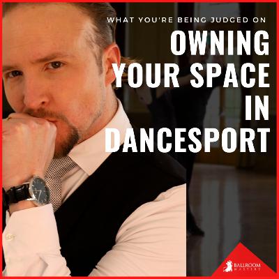 S4. E6. Owning Your Space On The Dance Floor S4. E6. Owning Your Space On The Dance Floor