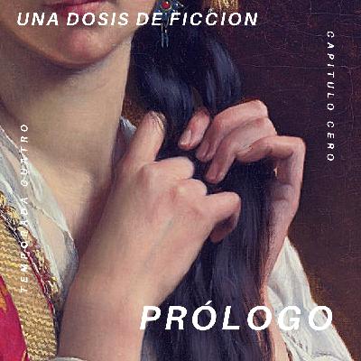Prologo Cuarta Temporada