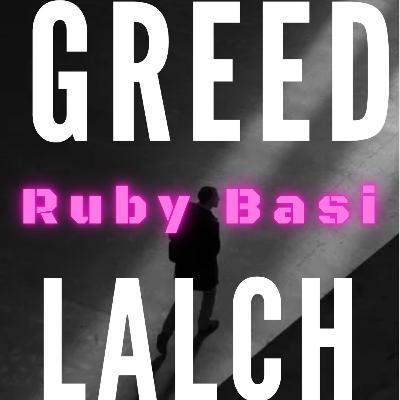 Lalach or Greed where does it stop?