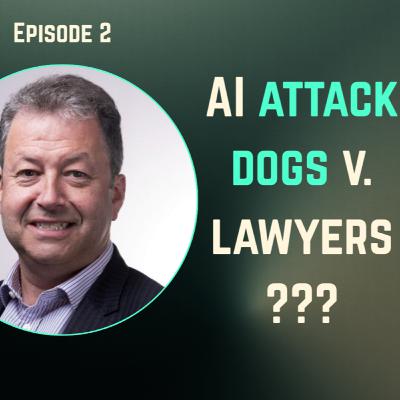 AI Rottweilers Are Coming for Lawyers? ft. Legalito Founder Peter Ambrose | The Future of Law Is Today, Ep. 2 AI Rottweilers Are Coming for Lawyers? ft. Legalito Founder Peter Ambrose | The Future of Law Is Today, Ep. 2