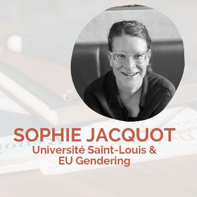 Sophie Jacquot - EU Gendering : Le genre et l'Union européenne