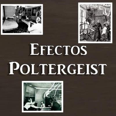 Efectos Poltergeist