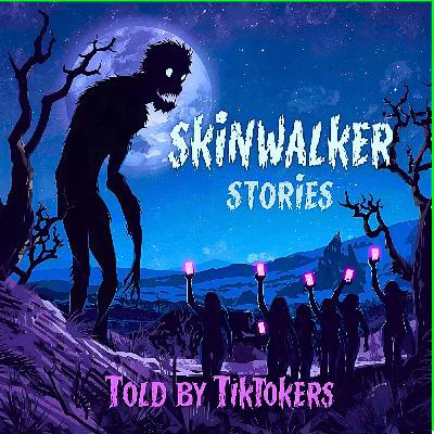 The Creepiest Skinwalker Sightings Ever Told | Skinwalkers Are Real… True Terrifying Stories