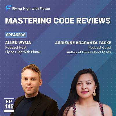 Code Review Best Practices: Lessons from 'Looks Good to Me' Author Adrienne Tacke