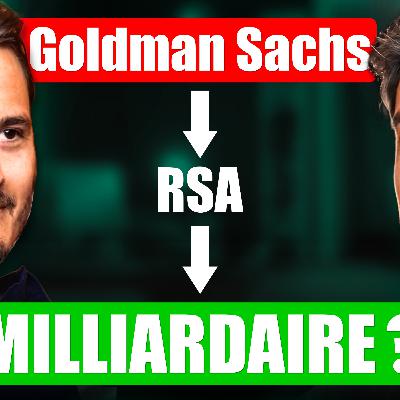 Il quitte Goldman Sachs pour devenir Milliardaire