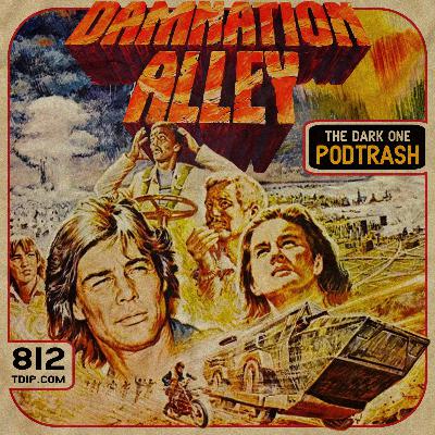 Podtrash 812 – Damnation Alley