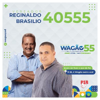#esse eu apoio Reginaldo brasilio