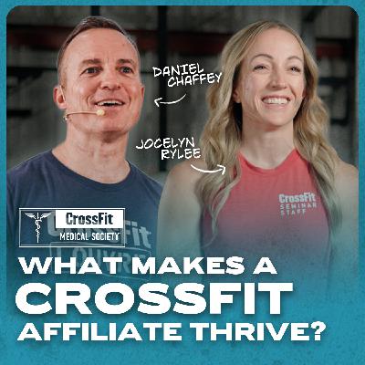 [CFMS SERIES] Daniel Chaffey: Unpacking CrossFit’s Evolution and Affiliate Success (EP. 039)