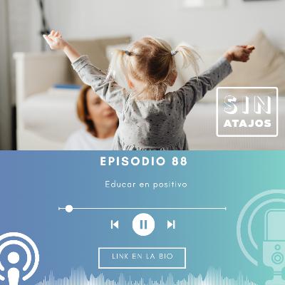 Educar en positivo