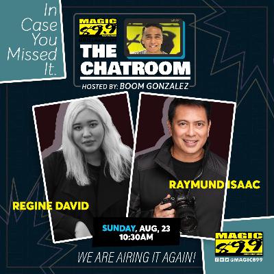 Regine David and Raymund Isaac enters The Magic Chatroom with Boom Gonzalez