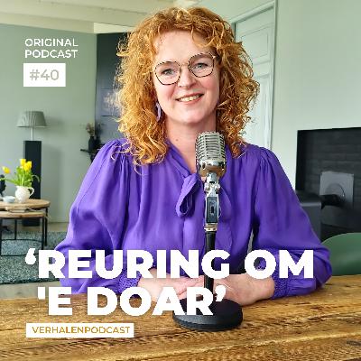 #40 Reuring om ‘e doar #40 Reuring om ‘e doar