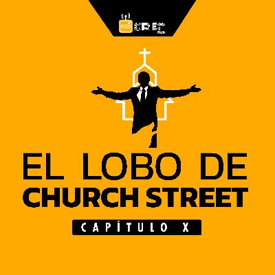 T2 #10 - El Lobo de Church Street T2 #10 - El Lobo de Church Street
