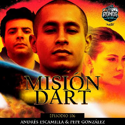 Misión DART: Mundo distópico