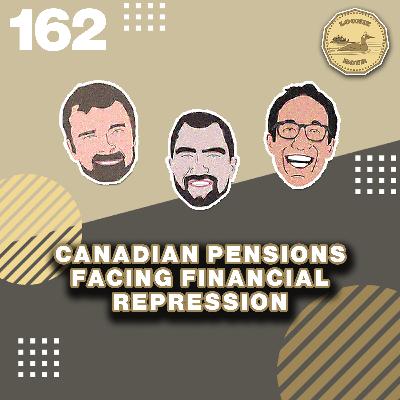 Canadian Pensions Facing Financial Repression
