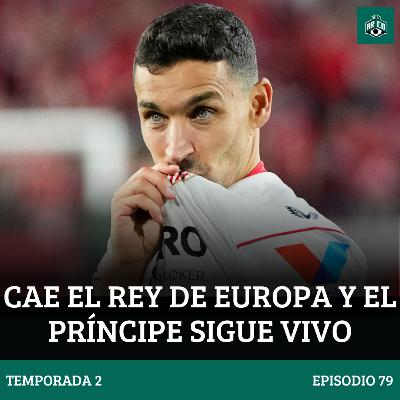 El Arco T2 E79: CAE EL REY DE EUROPA Y EL PRÍNCIPE SIGUE VIVO El Arco T2 E79: CAE EL REY DE EUROPA Y EL PRÍNCIPE SIGUE VIVO