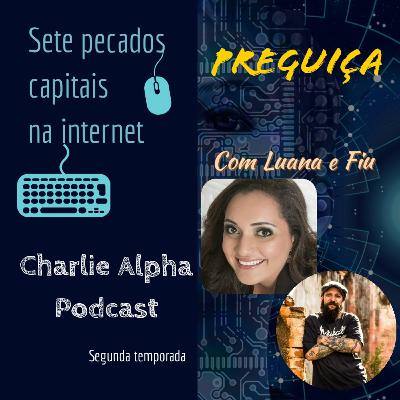 Os sete pecados capitais na internet. T:2 Episódio 2: [Preguiça]