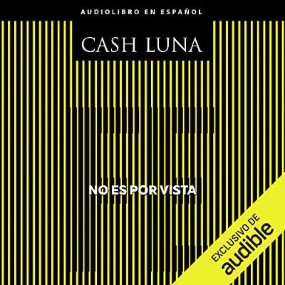 No es por vista (Narración en Castellano) [Not by Sight] (Audiolibro) | Prueba Gratis