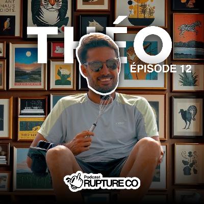 #12 Théo - Tout plaquer pour le Sport : Comment gérer les blessures et rebondir ?