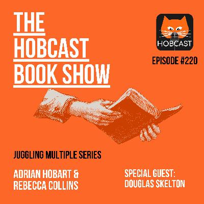 220: Juggling Multiple Series - with Douglas Skelton