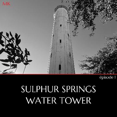 E1 - SULPHUR SPRINGS WATER TOWER E1 - SULPHUR SPRINGS WATER TOWER
