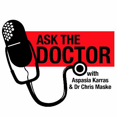 EPISODE 13: Is there an upside to smoking? Ask the Doctor with Aspasia Karras & Dr Chris Maske