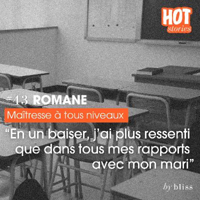[extrait] ROMANE, MAÎTRESSE À TOUS NIVEAUX