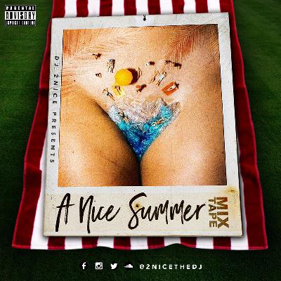 A NICE SUMMER A NICE SUMMER