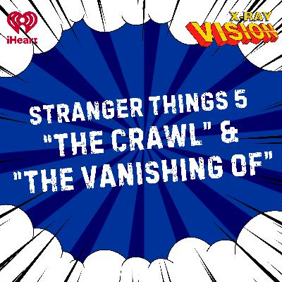 Stranger Things season 5, Episodes 1 & 2 Stranger Things season 5, Episodes 1 & 2