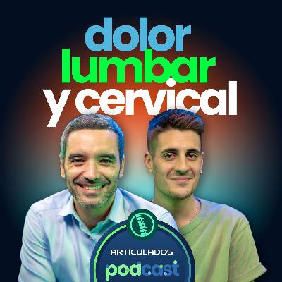 Dolor Lumbar y Cervical: Claves para su Evaluación y Abordaje en Traumatología