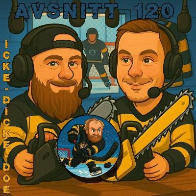 Avsnitt 119 "Icke-dicke-doe"