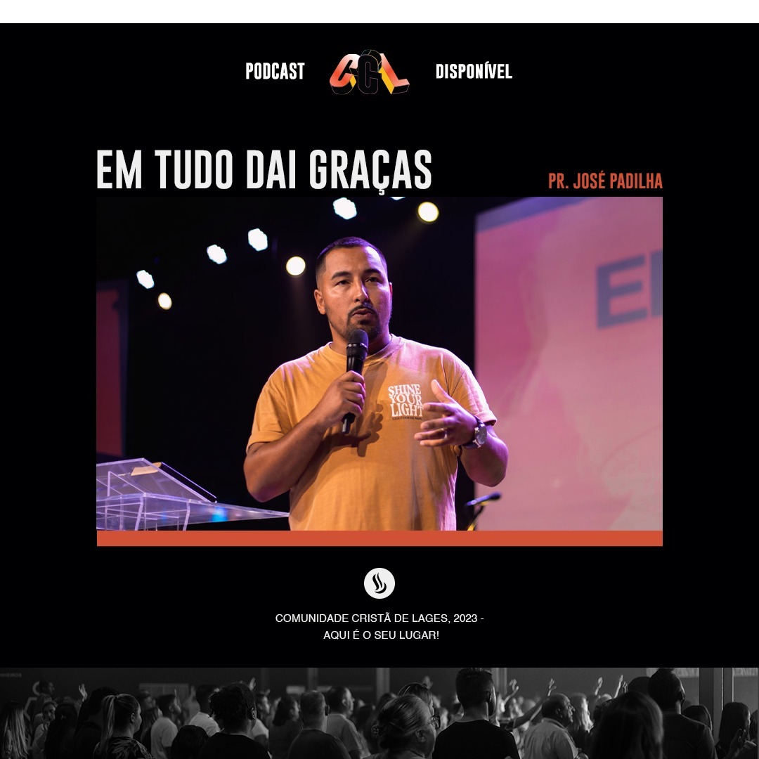 Em tudo dai graças - PR. JOSÉ PADILHA episode artwork