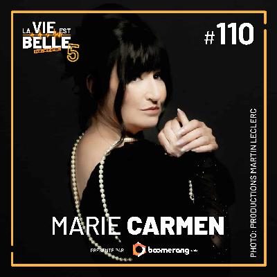 #110 - Marie Carmen  - La vie est belle