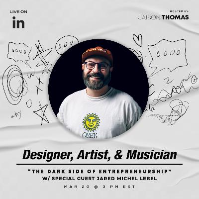 E05/EP12: A Guide to Managing Depression in the Creative World w/ Jared Michel Lebel