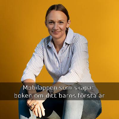 Mobilappen som skapar boken om ditt barns första år