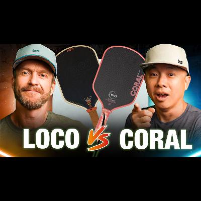 2025 Pickleball Paddle Trends Exposed/ Loco vs. Coral & Swing-Weight Formula Explained