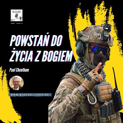 Powstań na nowo do życia z Bogiem - Paul Cheatham Powstań na nowo do życia z Bogiem - Paul Cheatham