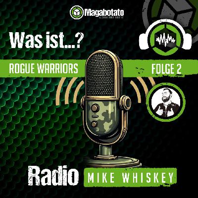 #379 Radio Mike Whiskey - Folge 2