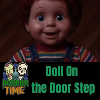 Haunted Objects: The Doll on the Door Step