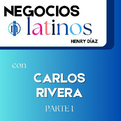 #34 CARLOS RIVERA (PARTE 1) #34 CARLOS RIVERA (PARTE 1)