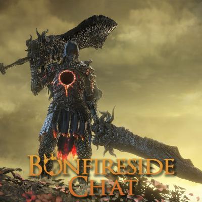Bonfireside Chat 117: The Ringed City (Part 2)