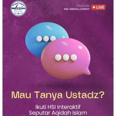 HSI Interaktif Seputar 'Aqidah Islam - Episode 173 HSI Interaktif Seputar 'Aqidah Islam - Episode 173